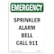 Signmission Safety Sign, OSHA EMERGENCY, 10" Height, Sprinkler Alarm Bell Call 911, Portrait OS-EM-D-710-V-10544 - alternate 1